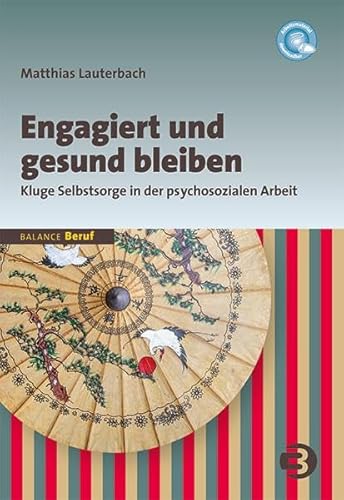 Engagiert und gesund bleiben - Matthias Lauterbach