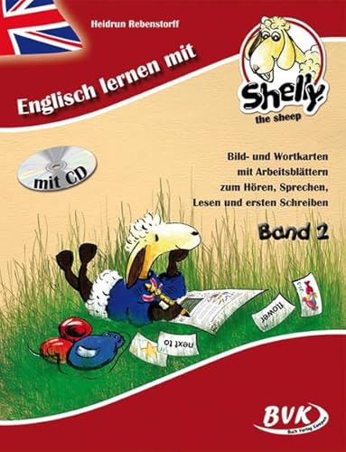 Stock image for Englisch lernen mit Shelly Schlerband 2 inkl. CD: Bild- und Wortkarten mit Arbeitsblttern zum Hren, Sprechen, Lesen und ersten Schreiben. Schlerband 2 for sale by medimops
