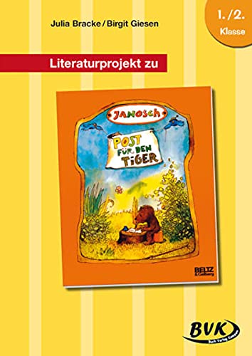 Stock image for Literaturprojekt Zu Post Fr Den Tiger: 1.-2. Klasse for sale by Revaluation Books