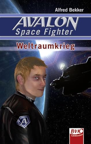 Stock image for AVALON Space Fighter - Weltraumkrieg for sale by medimops