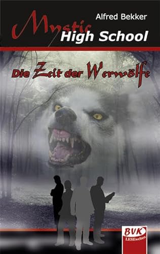 Stock image for TB zu "Mystic High School - Zeit der Werwlfe" for sale by medimops