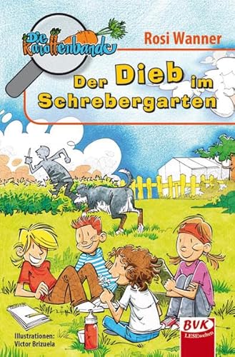 Beispielbild fr Die Karottenbande 1: Der Dieb im Schrebergarten zum Verkauf von medimops