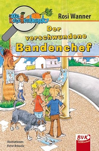 Beispielbild fr Die Karottenbande 5: Der verschwundene Bandenchef zum Verkauf von medimops