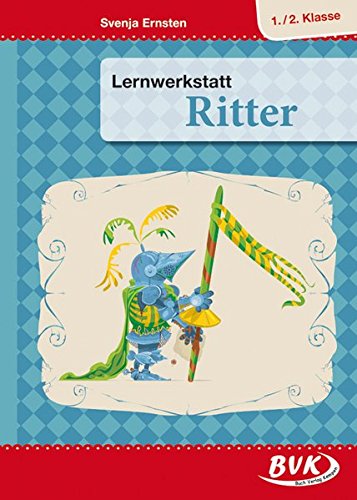 9783867404112: Lernwerkstatt "Ritter 1./2. Klasse"