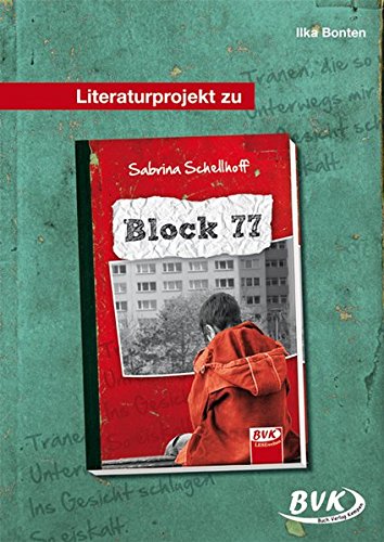 9783867404167: Literaturprojekt zu "Block 77"