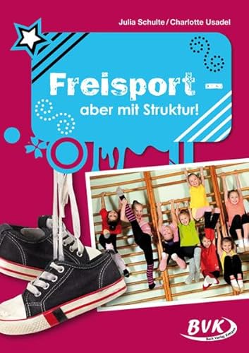 Beispielbild fr Freisport - aber mit Struktur! zum Verkauf von medimops