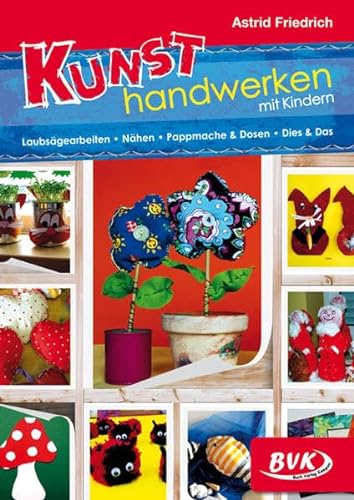 Stock image for Kunsthandwerken mit Kindern -Language: german for sale by GreatBookPrices