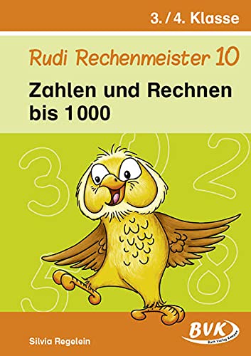 9783867408325: Rudi Rechenmeister 10: Zahlen und Rechnen bis 1 000