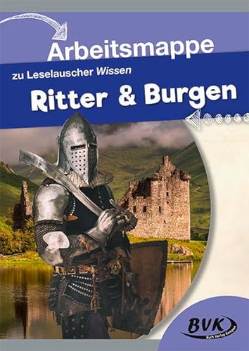 Stock image for Leselauscher Wissen "Ritter & Burgen" Arbeitsmappe -Language: german for sale by GreatBookPrices