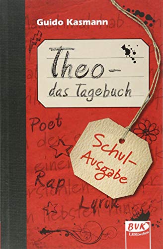 9783867408790: Theo - das Tagebuch (Schul-Ausgabe)