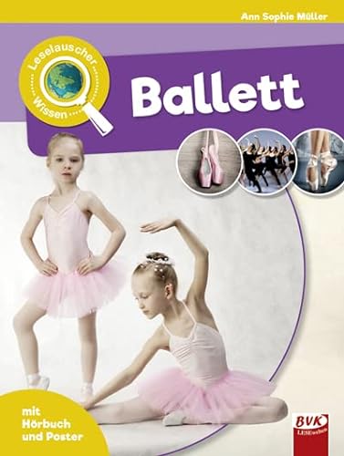 9783867409476: Leselauscher Wissen: Ballett (inkl. CD): 17