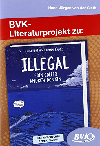 Beispielbild fr Literaturprojekt zu Illegal zum Verkauf von Blackwell's