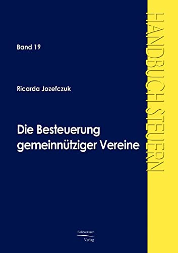 Stock image for Die Besteuerung gemeinntziger Vereine for sale by Blackwell's