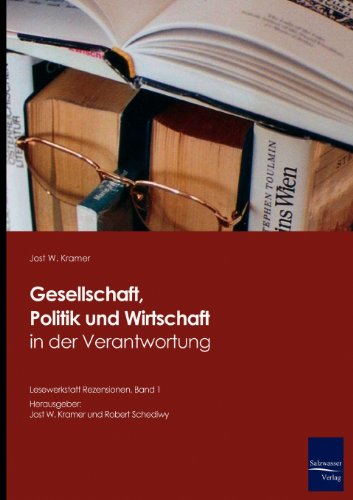 Stock image for Gesellschaft; Politik und Wirtschaft in der Verantwortung for sale by Ria Christie Collections