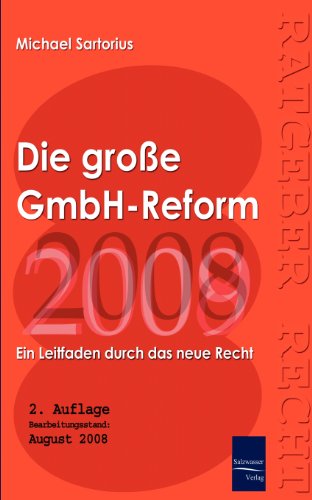 Beispielbild fr Die gro e GmbH-Reform 2008/2009 zum Verkauf von Ria Christie Collections