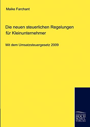 Stock image for Die neuen steuerlichen Regelungen fr Kleinunternehmer for sale by Blackwell's