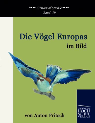 Beispielbild fr Die Vgel Europas im Bild zum Verkauf von Blackwell's