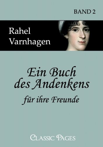 9783867412544: Ein Buch des Andenkens fr ihre Freunde: Band 2 (Classic Pages)
