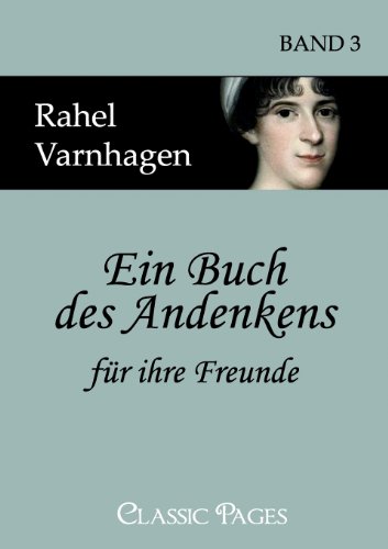 9783867412551: Ein Buch des Andenkens fr ihre Freunde (Classic Pages) (German Edition)