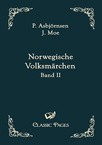 9783867412582: Norwegische Volksmarchen: Band II: 2 (Classic Pages)