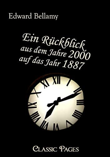 Stock image for Ein Rckblick aus dem Jahre 2000 auf das Jahr 1887 for sale by medimops