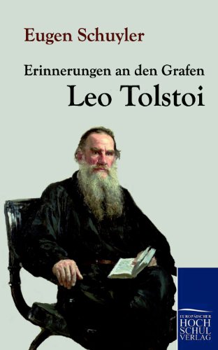 Beispielbild fr Erinnerungen an Den Grafen Leo Tolstoi (German Edition) zum Verkauf von Lucky's Textbooks