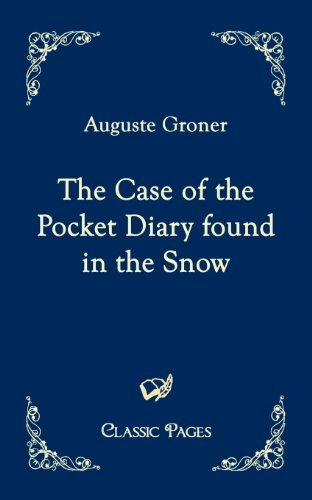 Stock image for The Case of the Pocket Diary Found in the Snow for sale by Ria Christie Collections