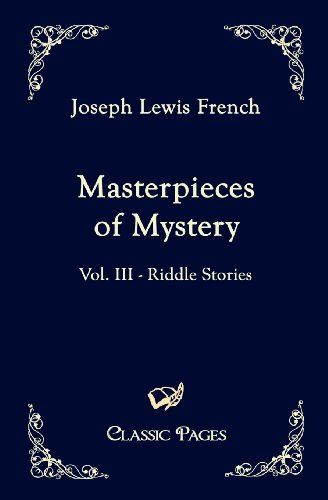 Stock image for Masterpieces of Mystery: Vol. III - Riddle Stories for sale by Lucky's Textbooks