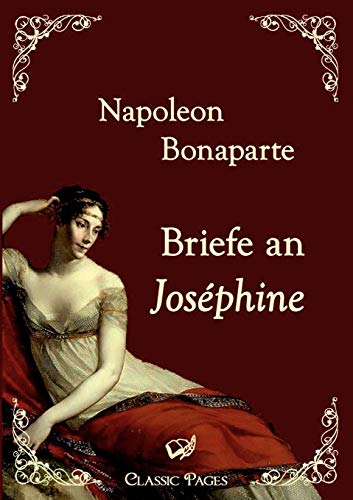 9783867414234: Briefe an Josphine (Classic Pages)