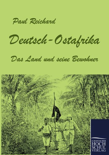 9783867414647: Deutsch-Ostafrika: Das Land Und Seine Bewohner