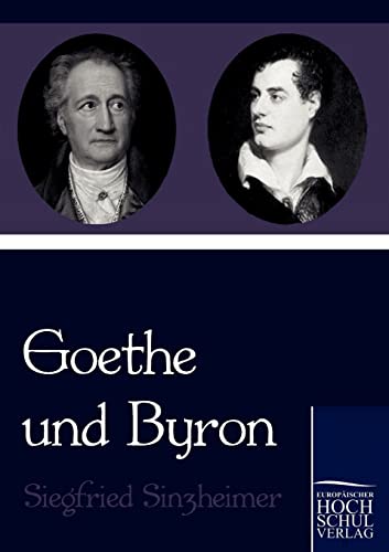 9783867414845: Goethe und Byron