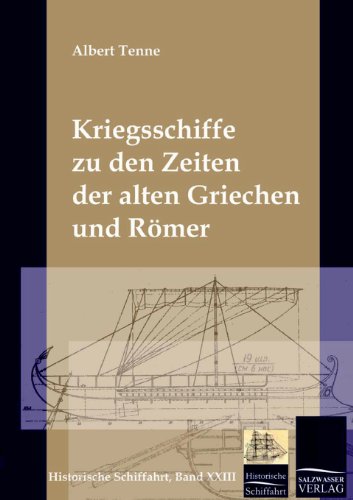 Stock image for Die Kriegsschiffe der Griechen und R mer for sale by Ria Christie Collections