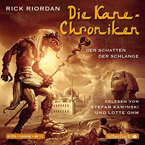 Beispielbild fr Die Kane-Chroniken, Band 3: Der Schatten der Schlange: 6 CDs zum Verkauf von medimops