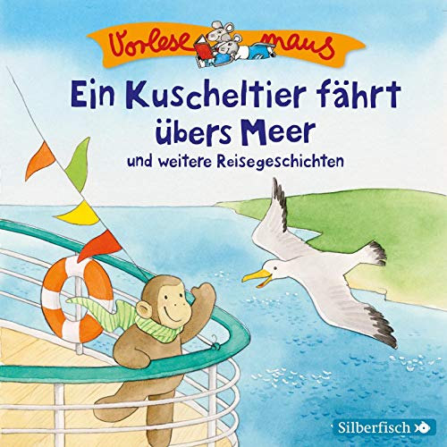 9783867421874: Vorlesemaus: Ein Kuscheltier fhrt bers Meer und weitere Reisegeschichten