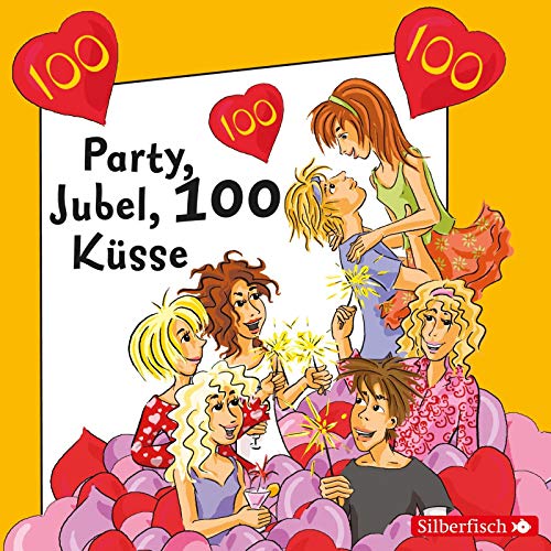 Beispielbild fr Freche Mdchen: Party, Jubel, 100 Ksse: 1 CD zum Verkauf von medimops