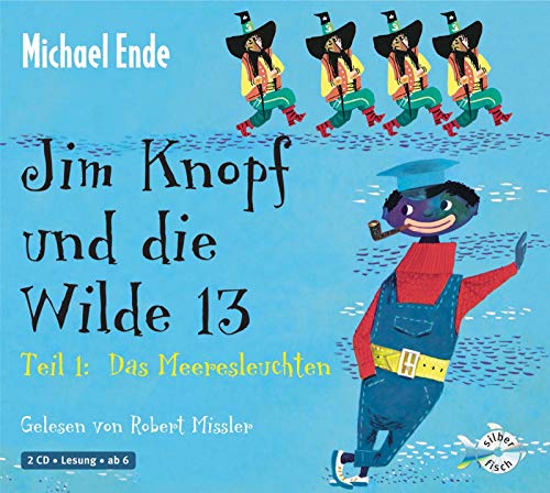 Beispielbild fr Jim Knopf und die Wilde 13 - Teil 1: Das Meeresleuchten: 2 CDs: Ungekrzte Lesung zum Verkauf von medimops