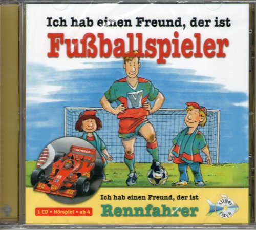 Beispielbild fr Ich hab einen Freund, der ist Fuballspieler / Rennfahrer: 1 CD zum Verkauf von medimops