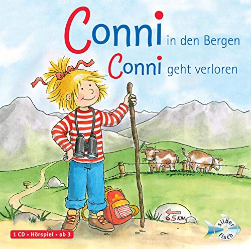 Conni in den Bergen / Conni geht verloren (Meine Freundin Conni - ab 3), 1 Audio-CD : 1 CD - Liane Schneider
