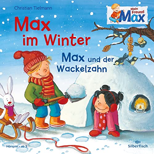 Beispielbild fr Mein Freund Max: Max im Winter/Max und der Wackelzahn: 1 CD zum Verkauf von medimops