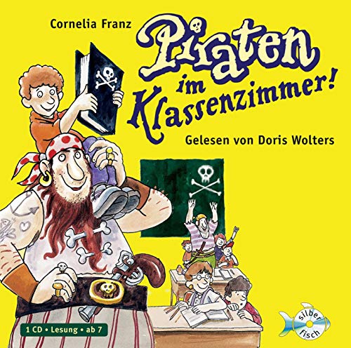 Stock image for Piraten im Klassenzimmer: 1 CD for sale by medimops