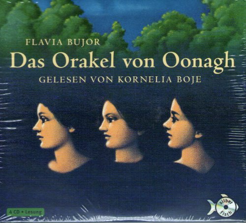 Stock image for Flavia Bujor: Das Orakel Von Oonagh for sale by medimops