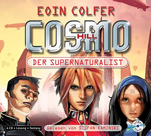 Cosmo Hill. Der Supernaturalist (9783867426329) by Colfer, Eoin