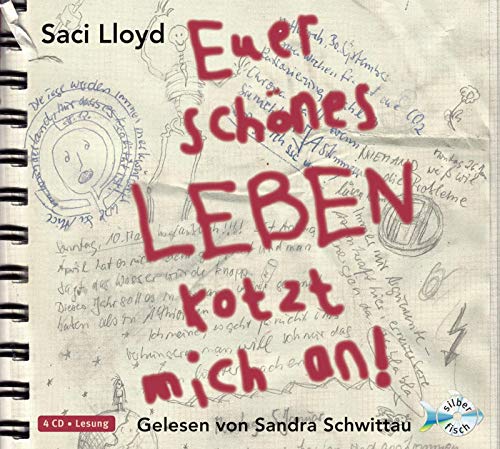 Stock image for Euer schnes Leben kotzt mich an!: 4 CDs: Ein Umweltroman aus dem Jahr 2015 for sale by medimops