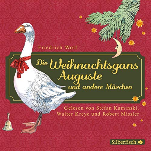 Beispielbild fr Die Weihnachtsgans Auguste und andere Mrchen: 1 CD zum Verkauf von medimops