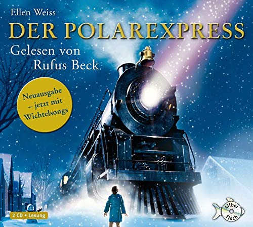 Beispielbild fr Der Polarexpress: Eine Weihnachtsgeschichte. Roman nach der Erzhlung von Chris Van Allsburg (2 CDs) zum Verkauf von medimops