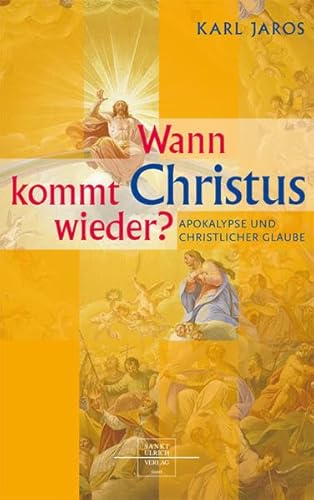 Stock image for Wann kommt Christus wieder?: Apokalypse und christlicher Glaube for sale by medimops