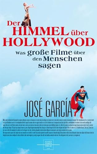 Stock image for Der Himmel ber Hollywood: Was groe Filme ber den Menschen sagen for sale by medimops