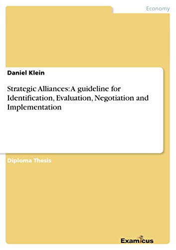 Imagen de archivo de Strategic Alliances: A guideline for Identification, Evaluation, Negotiation and Implementation a la venta por Chiron Media