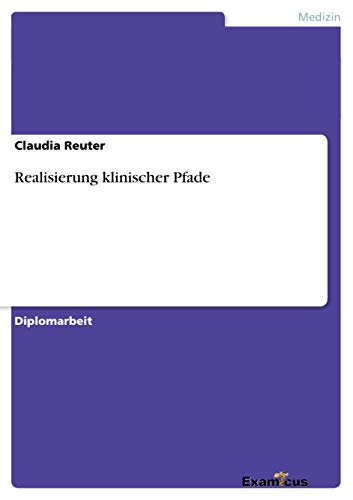 Stock image for Realisierung klinischer Pfade for sale by Chiron Media