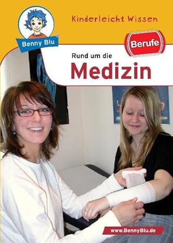 Berufe rund um die Medizin (9783867510165) by Nicola Herbst